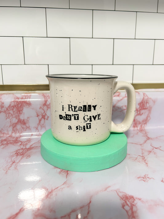 I Really Don’t Give a Shit - 13 oz camp mug