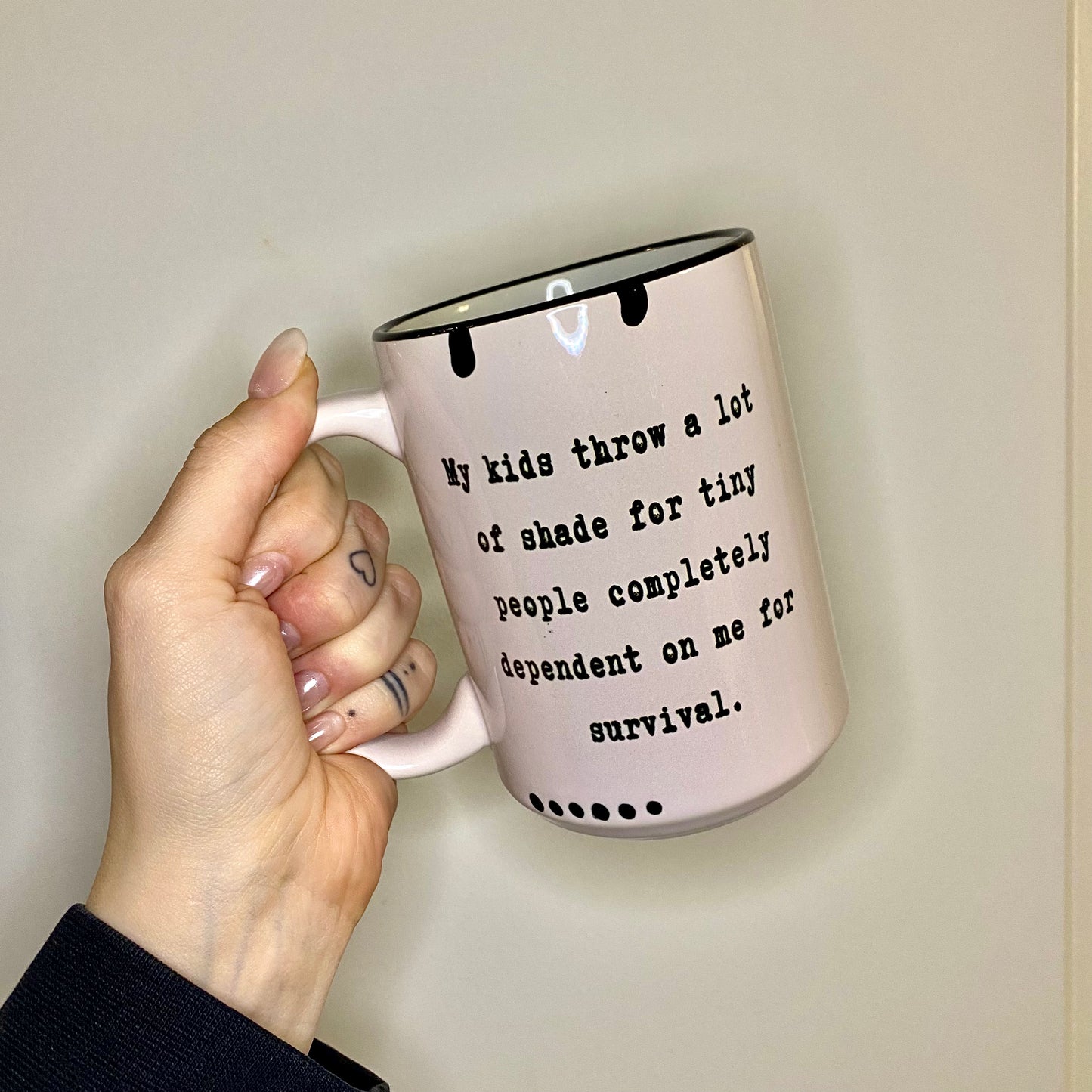 My Kids Throw a lot of Shade - Mug